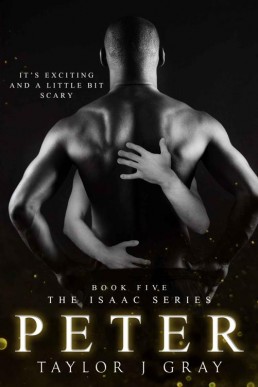 PETER (Isaac Series - Book 5) (29026)
