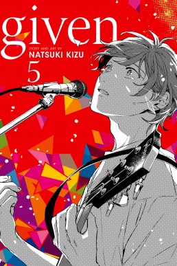 Given, Vol. 5 (Yaoi Manga)