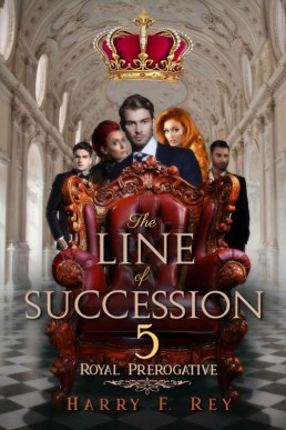 The Line of Succession 5_ Royal Pre (4602)