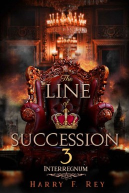 The Line of Succession 3_ Interregn (4600)