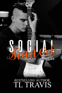 Social Sinners: After the Final Curtain (Social Sinners Series Book 5)