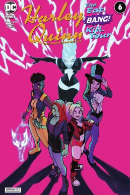Harley Quinn: The Animated Series: The Eat. Bang! Kill. Tour (2021-) #6