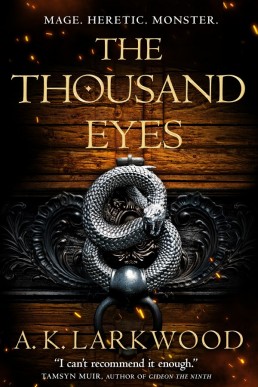 The Thousand Eyes (The Serpent Gates Book 2)