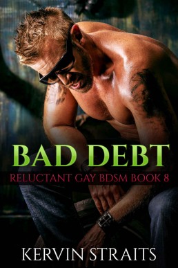 Bad Debt Book 8_ Reluctant Gay BDS (29164)