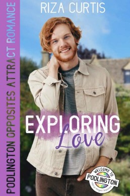 Exploring Love (Podlington Village Romance 5)