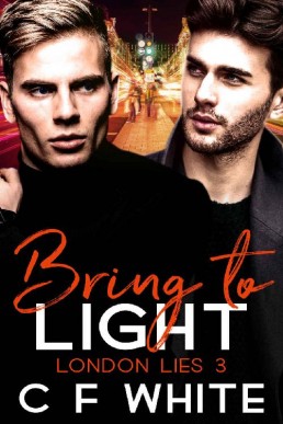 Bring to Light (London Lies #3) (29359)