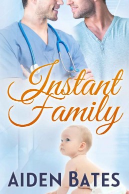 Instant Family: An Mpreg Romance (Silver Oak Medical Center 4)