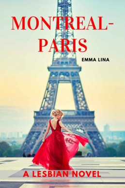 Montreal-Paris_ A Lesbian Novel (4606)