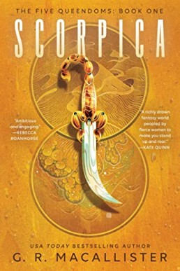 Scorpica (Five Queendoms, The Book 1)