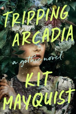 Tripping Arcadia