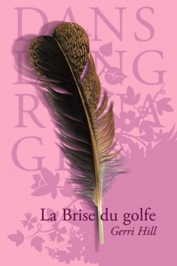 La brise du golfe