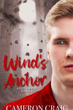 Wind's Anchor_ A Fate's Strays Nov (29731)