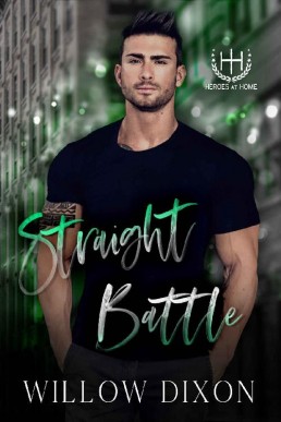 Straight Battle (Heroes at Home #1) (29769)