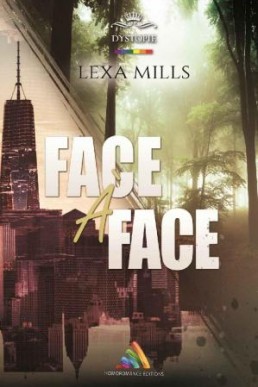 Face à face: Roman dystopique lesbien (French Edition)