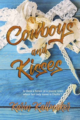 Cowboys and Kisses