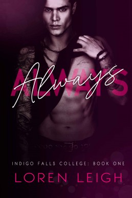 Always (Indigo Falls College Book 1)