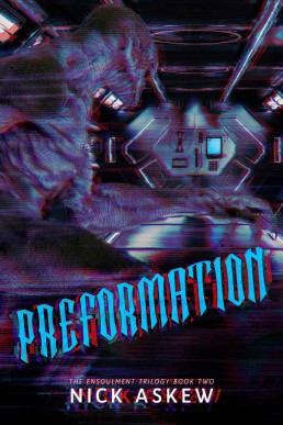 Preformation (The Ensoulment Trilogy Book 2)