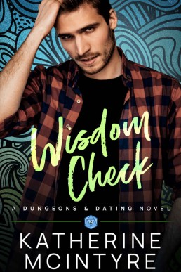 Wisdom Check (Dungeons and Dating Book 2)