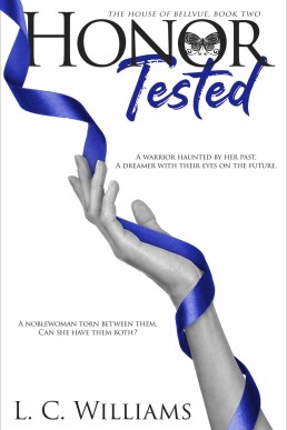 Honor Tested (The House of Bellvue Book 2)