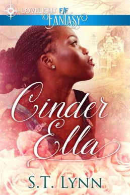 Cinder Ella (Black Trans Fairy Tales Book 1)