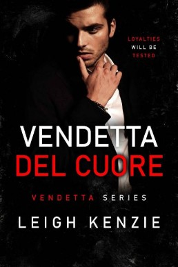 Vendetta del Cuore (Vendetta Book 2)