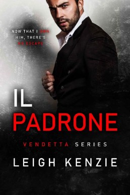Il Padrone (Vendetta Book 1)