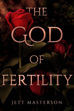 The God of Fertility: An M/M Omegaverse Mpreg Fantasy Novel