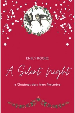 A Silent Night: A Christmas story from Penumbra (Bloodwitch)