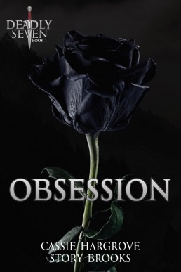 Obsession (A Dark Reverse Harem Romance) (The Deadly Seven Book 1)