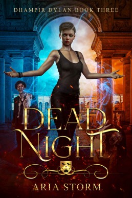 Dead Night (Dhampir Dylan #3)