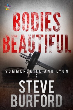 Bodies Beautiful (Summerskill and Lyons Book 2)