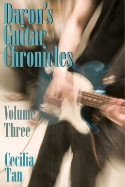 Daron's Guitar Chronicles: Volume 3