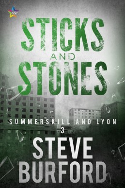 Sticks and Stones (Summerskill and Lyons Book 3)
