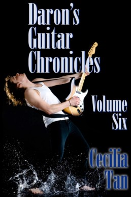 Daron's Guitar Chronicles: Volume 6