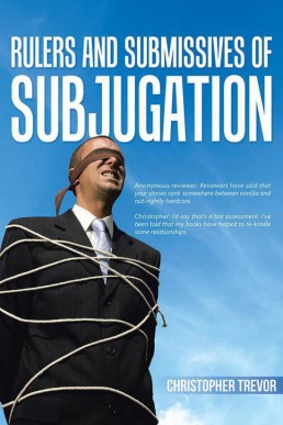 Rulers and Submissives of Subjugation