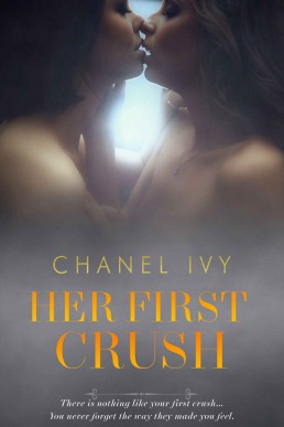 Her First Crush: A Lesbian Romance Saga