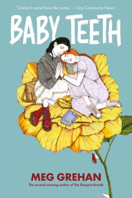 Baby Teeth: A Novel in Verse