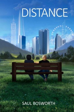 Distance: A Gripping, Heartfelt Gay Romance