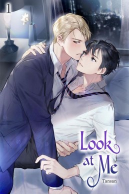Look at Me Vol. 1 (Novel)