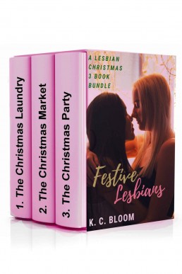 Festive Lesbians: A Lesbian Christmas 3 Book Bundle