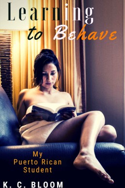 Learning to Behave: My Puerto Rican Student (A Lesbian Education Story)