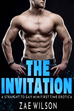 The Invitation: A Straight to Gay M/M First Time Erotica