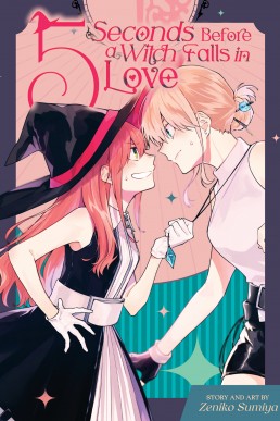 5 Seconds Before a Witch Falls in Love