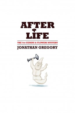 Gemini & Flowers Mysteries 04 - After Life