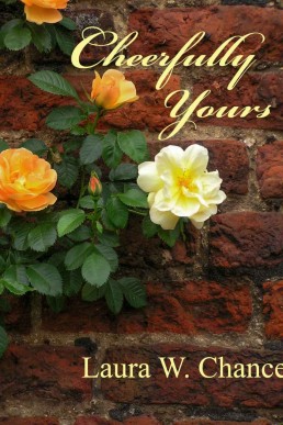 Cheerfully Yours: A Sequel To Cornwall, with Love