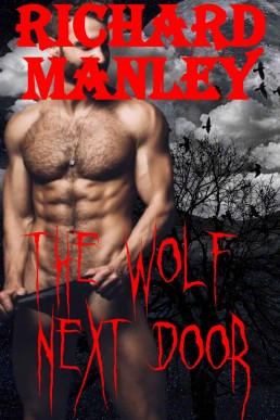 The Wolf Next Door: Book 1