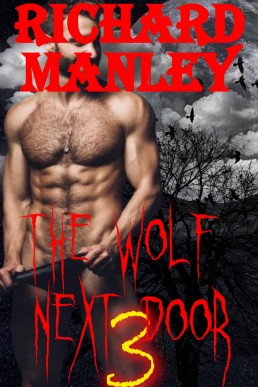 The Wolf Next Door: Book 3
