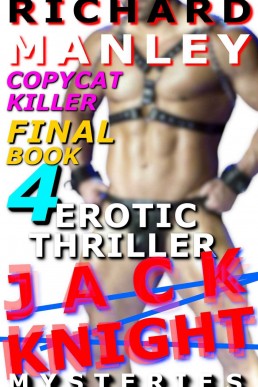 Jack Knight: Copycat Killer Part 4