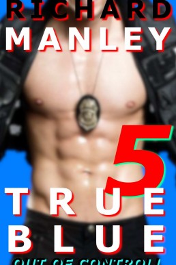 True Blue: Cops On The Prowl 5