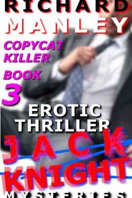Jack Knight: Copycat Killer Part 3